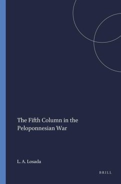The Fifth Column in the Peloponnesian War - Losada, Luis A
