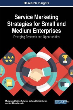 Service Marketing Strategies for Small and Medium Enterprises - Rahman, Muhammad Sabbir; Zaman, Mahmud Habib; Hossain, Md Afnan