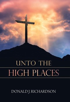 Unto the High Places