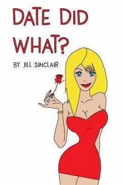 Date Did What? - Sinclair, Jill