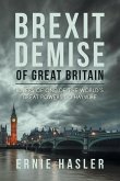 Brexit Demise of Great Britain