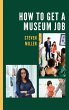 How to Get a Museum Job - Bild 1