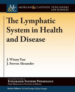 The Lymphatic System in Health and Disease - Yun, J. Winny; Alexander, J. Steven