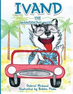 Ivand The Wandering Wolf - Michaud, Gabriel