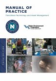 Nassco's Manual of Practice: Trenchless Technology and Asset Management