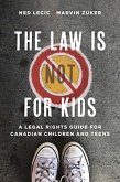 Law is (Not) for Kids Law is (Not) for Kids