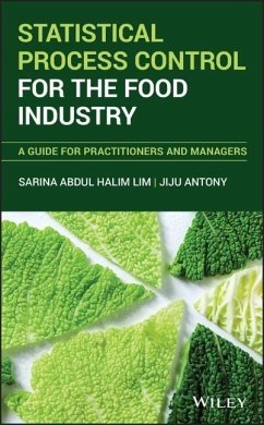 Statistical Process Control for the Food Industry - Lim, Sarina A.;Antony, Jiju