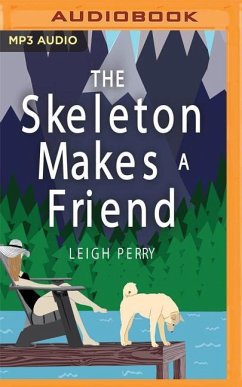 The Skeleton Makes a Friend: A Family Skeleton Mystery, Book 5 - Perry, Leigh