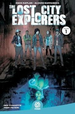 The Lost City Explorers, Vol 1 - Kaplan, Zack
