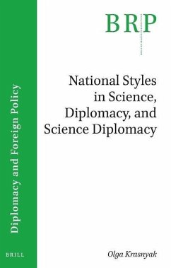 National Styles in Science, Diplomacy, and Science Diplomacy - Krasnyak, Olga
