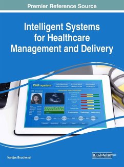 Intelligent Systems for Healthcare Management and Delivery