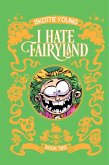 I Hate Fairyland Book Two I Hate Fairyland Book Two