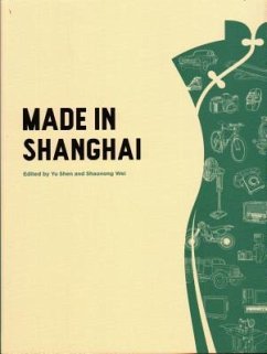 Made in Shanghai - Yu, Shen; Shaonong, Wei