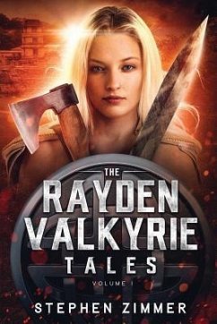 The Rayden Valkyrie Tales: Volume I - Zimmer, Stephen