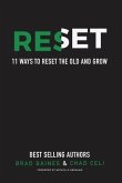 Reset: 11 Ways to Reset the Old and Grow