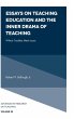Essays on Teaching Education and the... - Bild 1