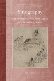 Sinography: The Borrowing and Adaptation of the Chinese Script