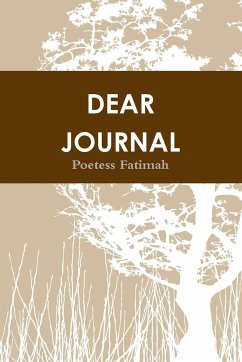 Dear Journal - Fatimah, Poetess