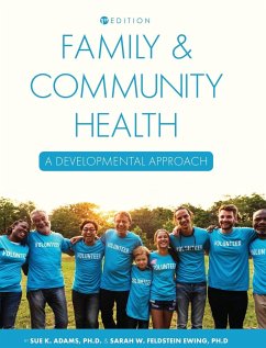 Family and Community Health - Adams, Sue; Ewing, Sarah Feldstein