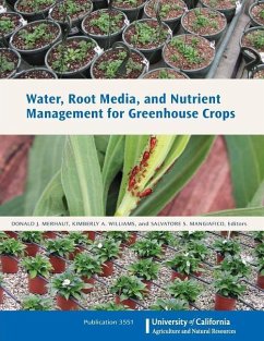 Water, Root Media, and Nutrient Management for Greenhouse Crops - Merhaut, Donald J.; Williams, Kimberly A.; Mangiafico, Salvatore S.