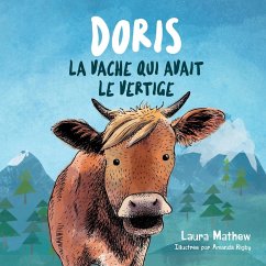 Doris La Vache Qui Avait Le Vertige - Mathew, Laura