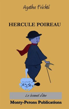 Hercule Poireau - Frichti, Agatha