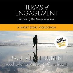 Terms of Engagement: Stories of the Father and Son: A Short Story Collection - Ruben, Paul Alan