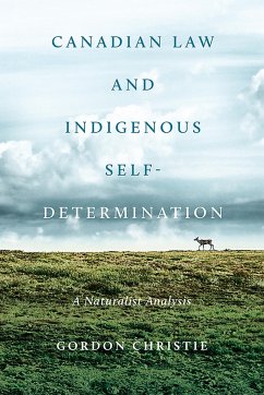 Canadian Law and Indigenous Self‐determination - Christie, Gordon