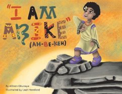 I Am Abike: Volume 1 - Okuneye, Allison