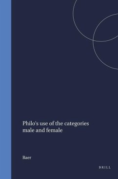Philo's Use of the Categories Male and Female - Baer