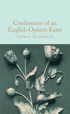 Confessions of an English Opium-Eater - Quincey, Thomas de