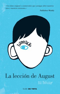 Wonder: La Lección de August / Wonder - Palacio, R J