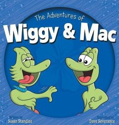 The Adventures of Wiggy & Mac - Standlee, Susan