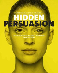 Hidden Persuasion - Marc Andrews, Dr. van Leeuwen and Prof Dr. van Baaren