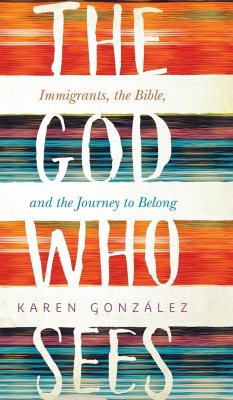 God Who Sees - Gonzalez, Karen