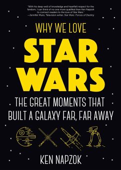 Why We Love Star Wars - Napzok, Ken