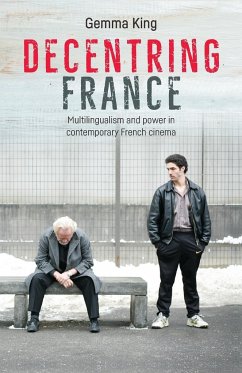 Decentring France - King, Gemma