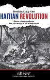 Rethinking the Haitian Revolution