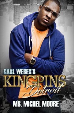 Carl Weber's Kingpins: Detroit - Moore, Michel