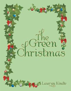 The Green Christmas - Kindle, Lauryn