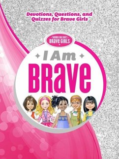 I Am Brave - Thomas Nelson