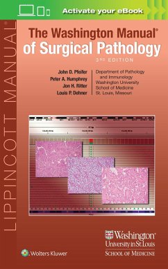 The Washington Manual of Surgical Pathology - Pfeifer, John D.; Dehner, Louis P.; Humphrey, Peter A.