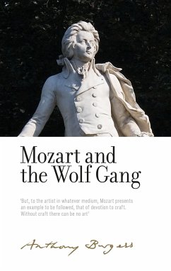 Mozart and the Wolf Gang - Burgess, Anthony