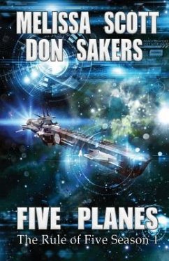 Five Planes: The Rule of Five Season 1 - Sakers, Don; Scott, Melissa
