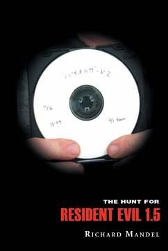 The Hunt for Resident Evil 1.5 - Mandel, Richard