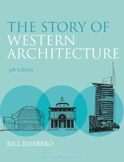 The Story of Western Architecture - Risebero, Bill