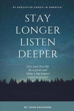 Stay Longer Listen Deeper - Davidson, John