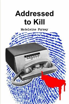 Addressed to Kill - Pursey, Madeleine