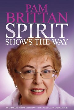 Spirit Shows the Way - Brittan, Pam