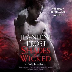 Shades of Wicked: A Night Rebel Novel - Frost, Jeaniene